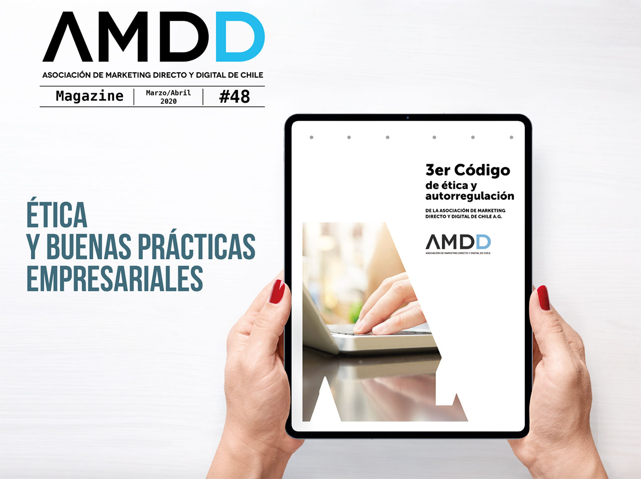 Ética y buenas prácticas empresariales en la edición #48 del Magazine AMDD