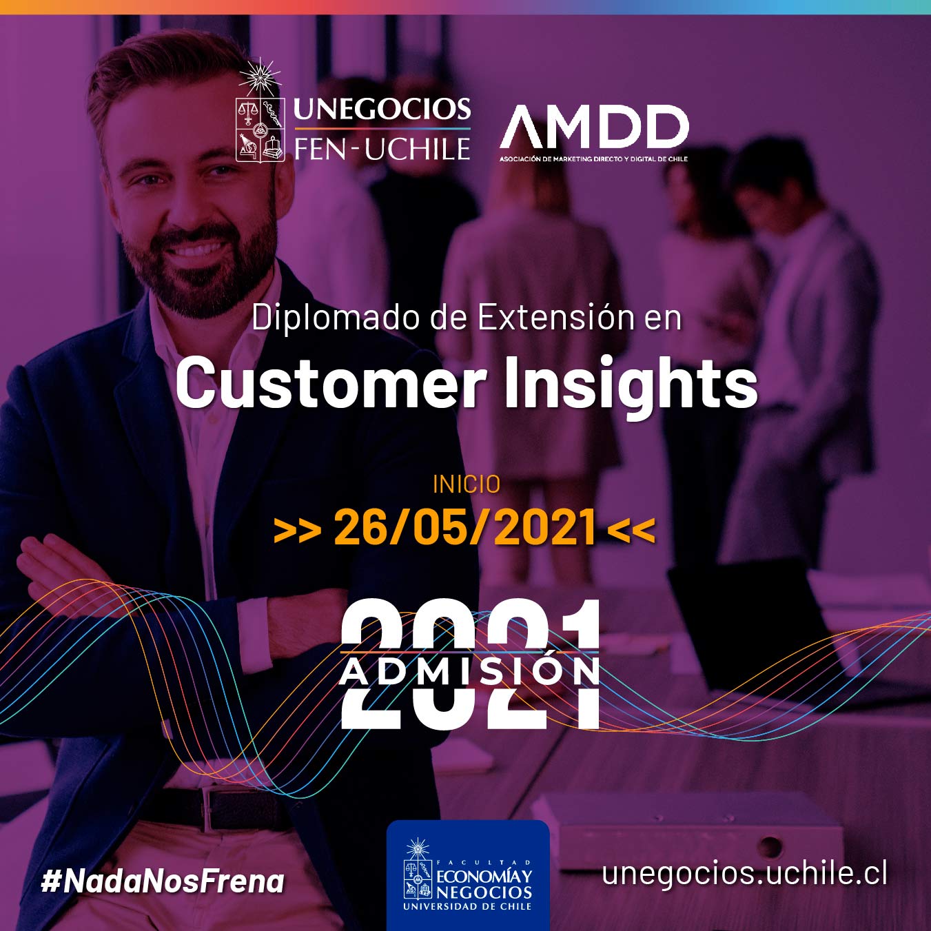 Diplomado en Customer insights de Unegocios y AMDD