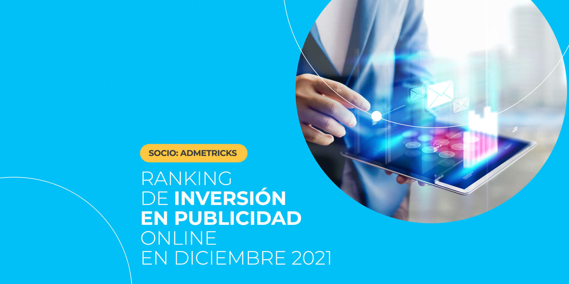 Ranking de Inversión en Publicidad Online Diciembre 2021