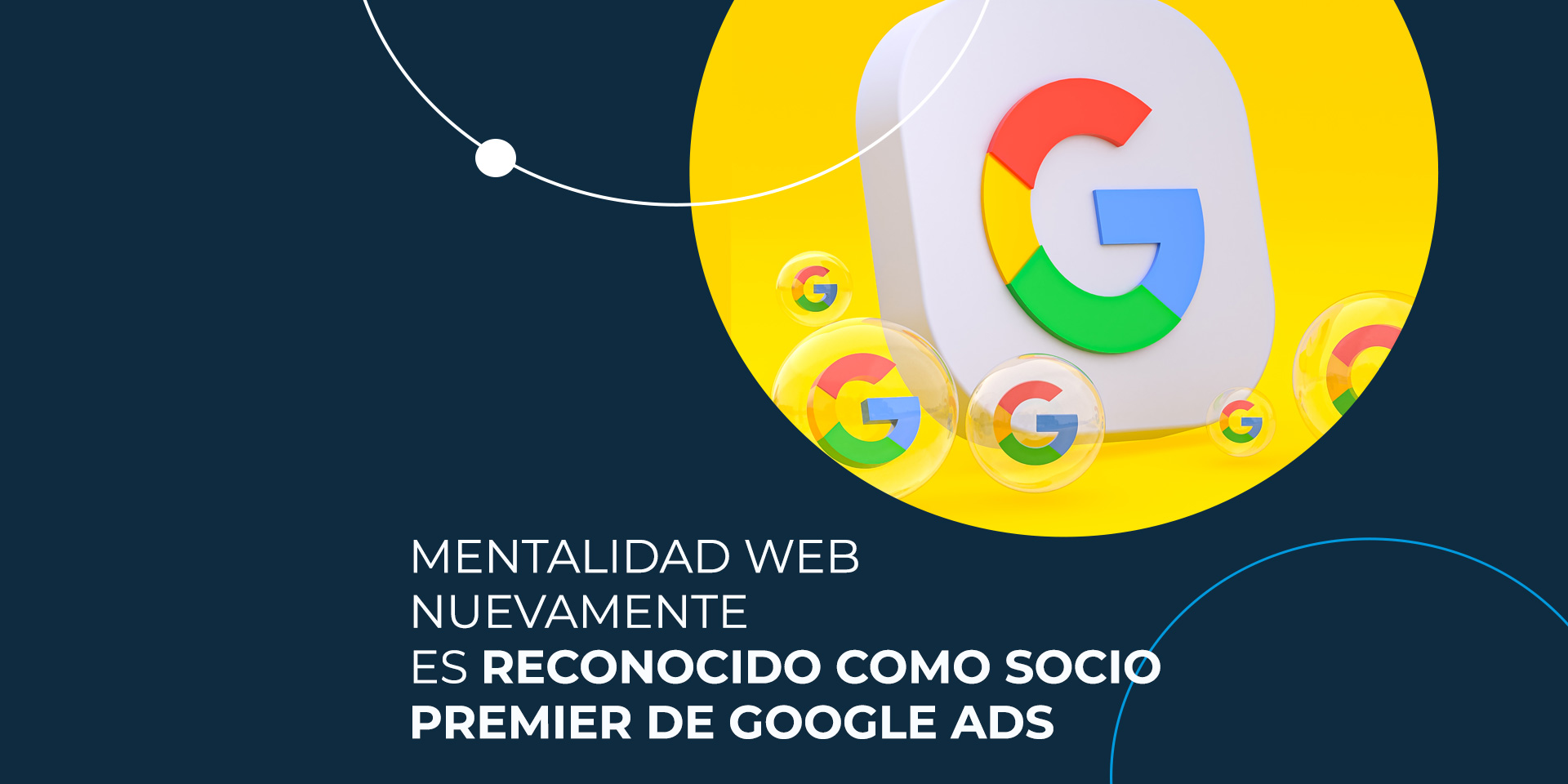Mentalidad Web nuevamente es reconocido como Socio Premier de Google Ads