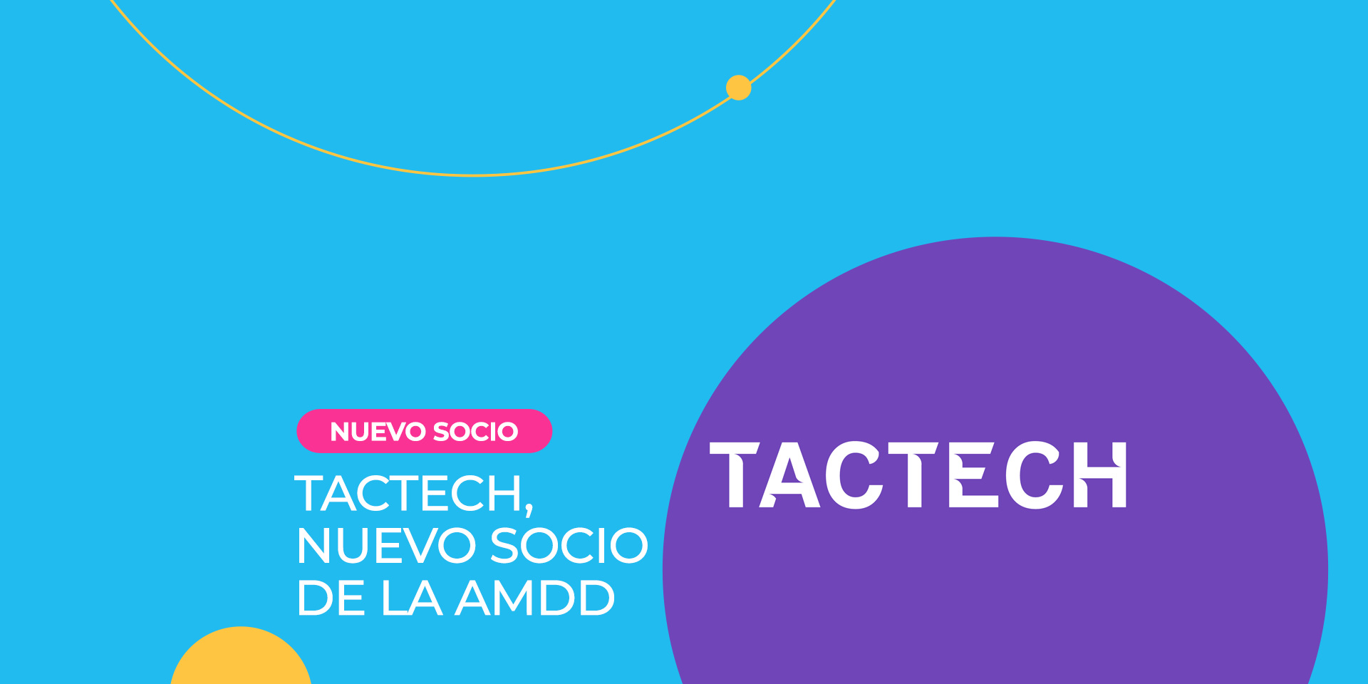 Tactech, nuevo socio de la AMDD