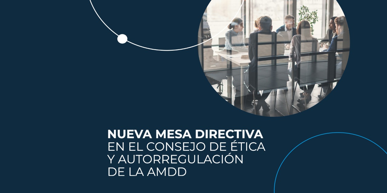 Nueva mesa directiva en el Consejo de Ética y Autorregulación de la AMDD