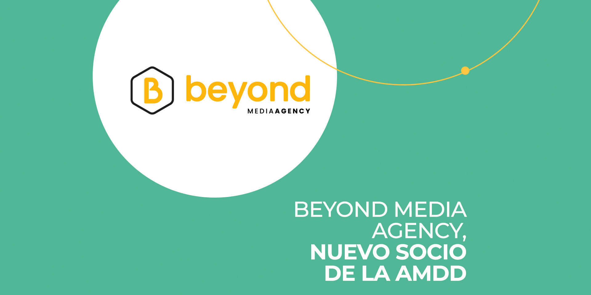 Beyond Media Agency, nuevo socio de la AMDD