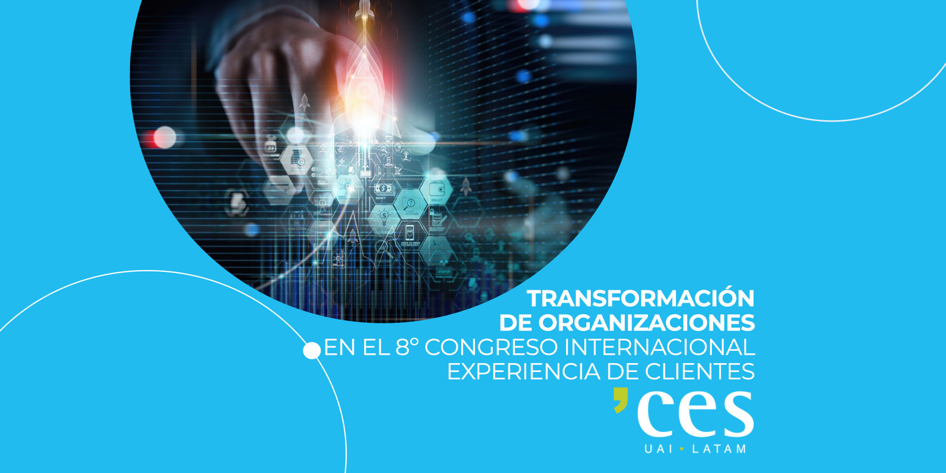 CX 2022: Octavo Congreso Internacional Experiencia de Clientes